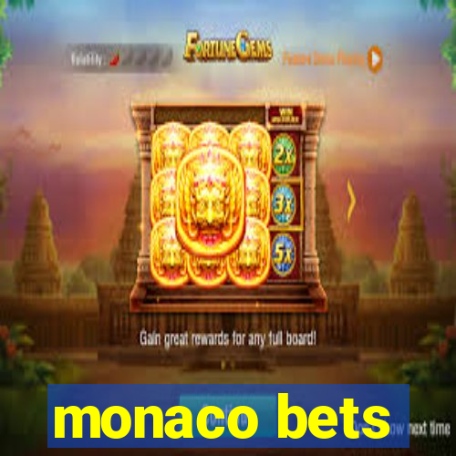 monaco bets